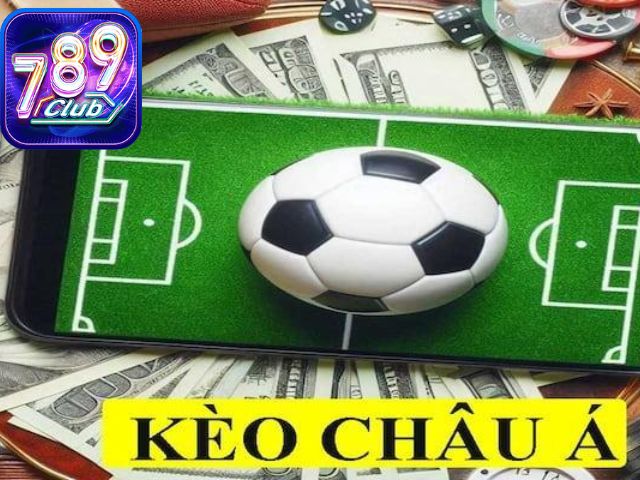 Hướng dẫn chơi kèo châu Á tại 789club