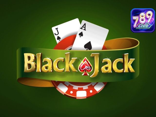 Một số chiến lược chơi Blackjack siêu hiệu quả